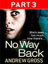No Way Back (eBook): Part 3 of 3